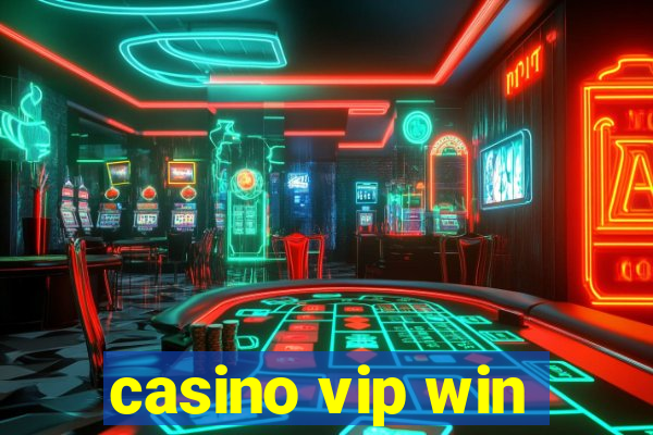 casino vip win